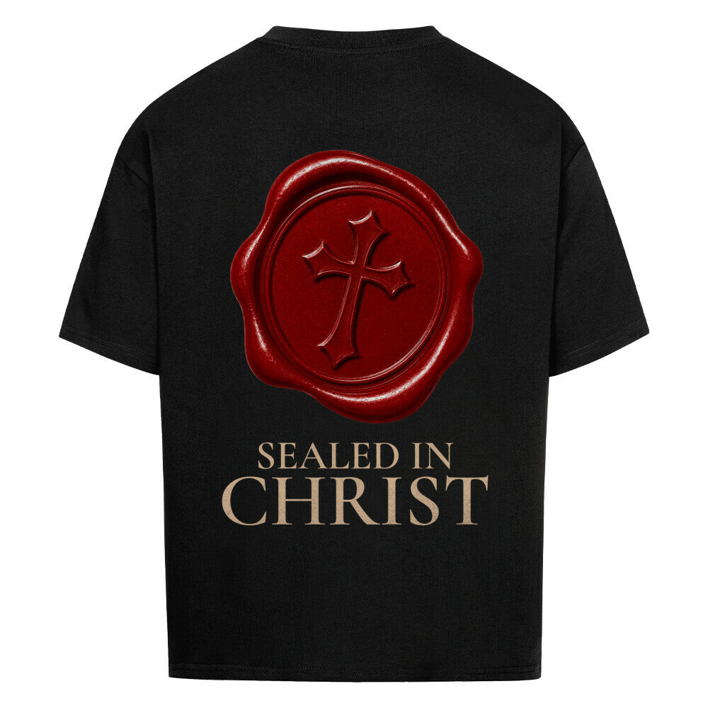 SEALED IN CHRIST - Oversized T-Shirt