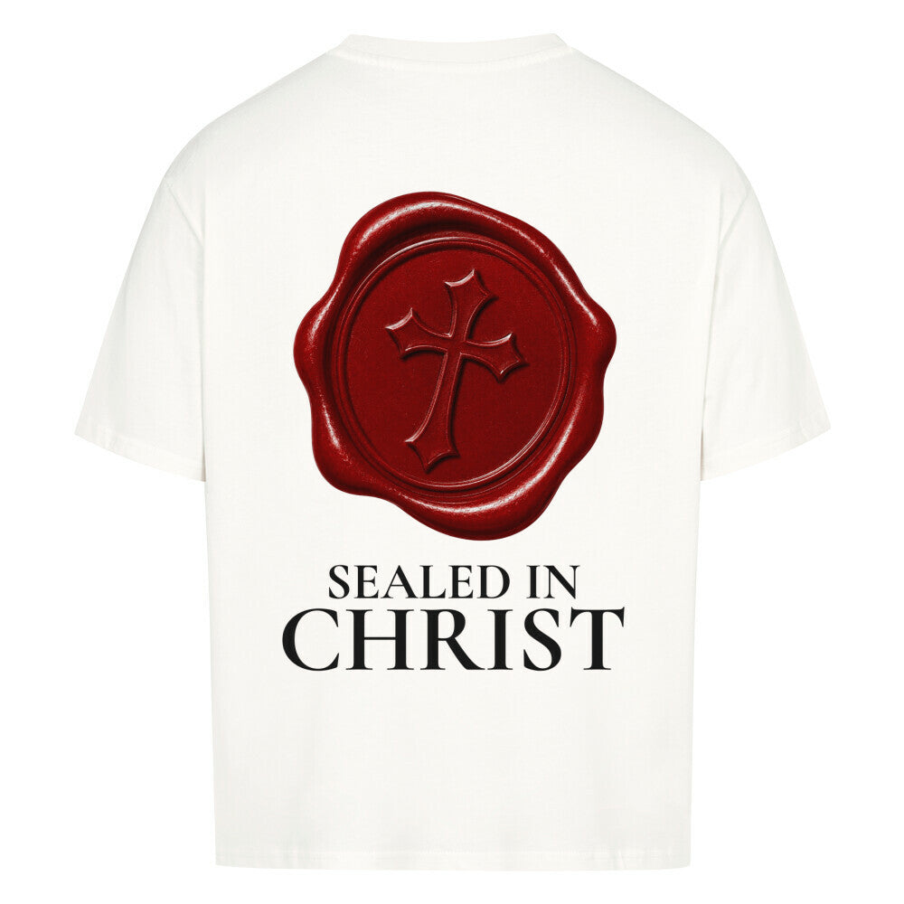 SEALED IN CHRIST - Oversized T-Shirt