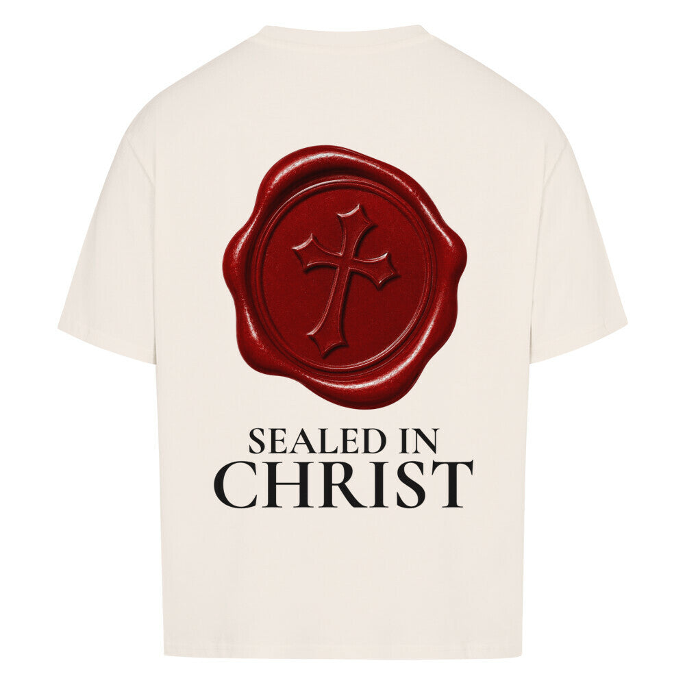 SEALED IN CHRIST - Oversized T-Shirt