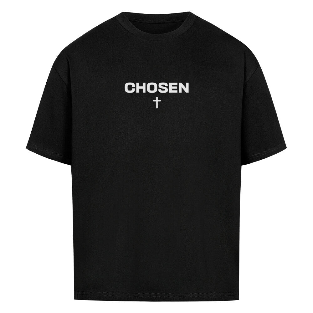 CHOSEN - Oversized T-Shirt